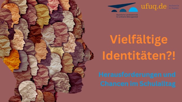 Vielfältige Identitäten?! Herausforderung und Chancen im Schulalltag (3): Anwerbestrategien zur Radikalisierung- Ursachen kennenlernen, Positionen einordnen und angemessen handeln